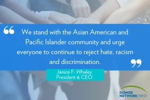 "We stand with the Asian American and Pacific Islander community and urge everyone to continue to reject hate, racism and discrimination