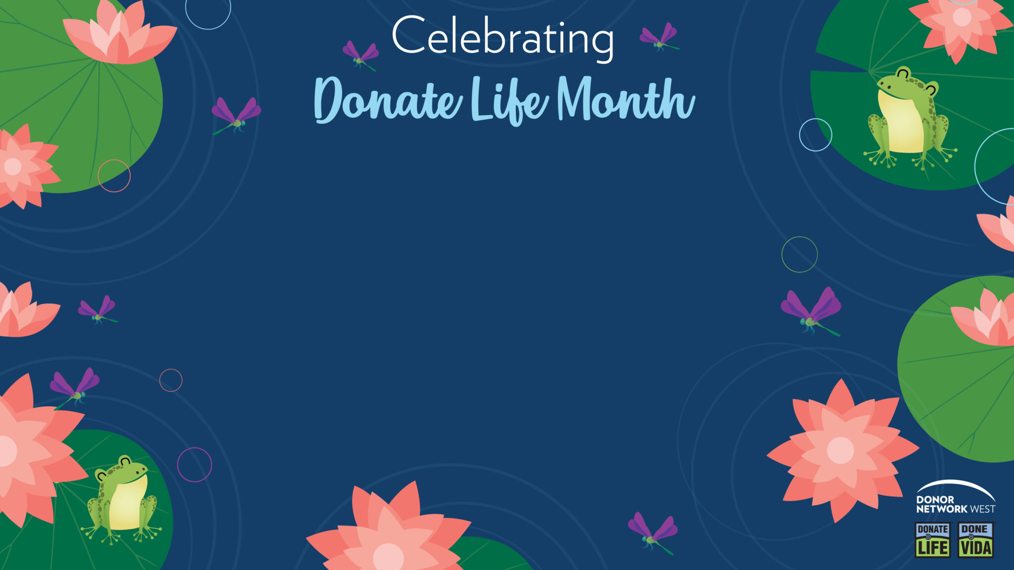 National Donate Life Month Donor Network West