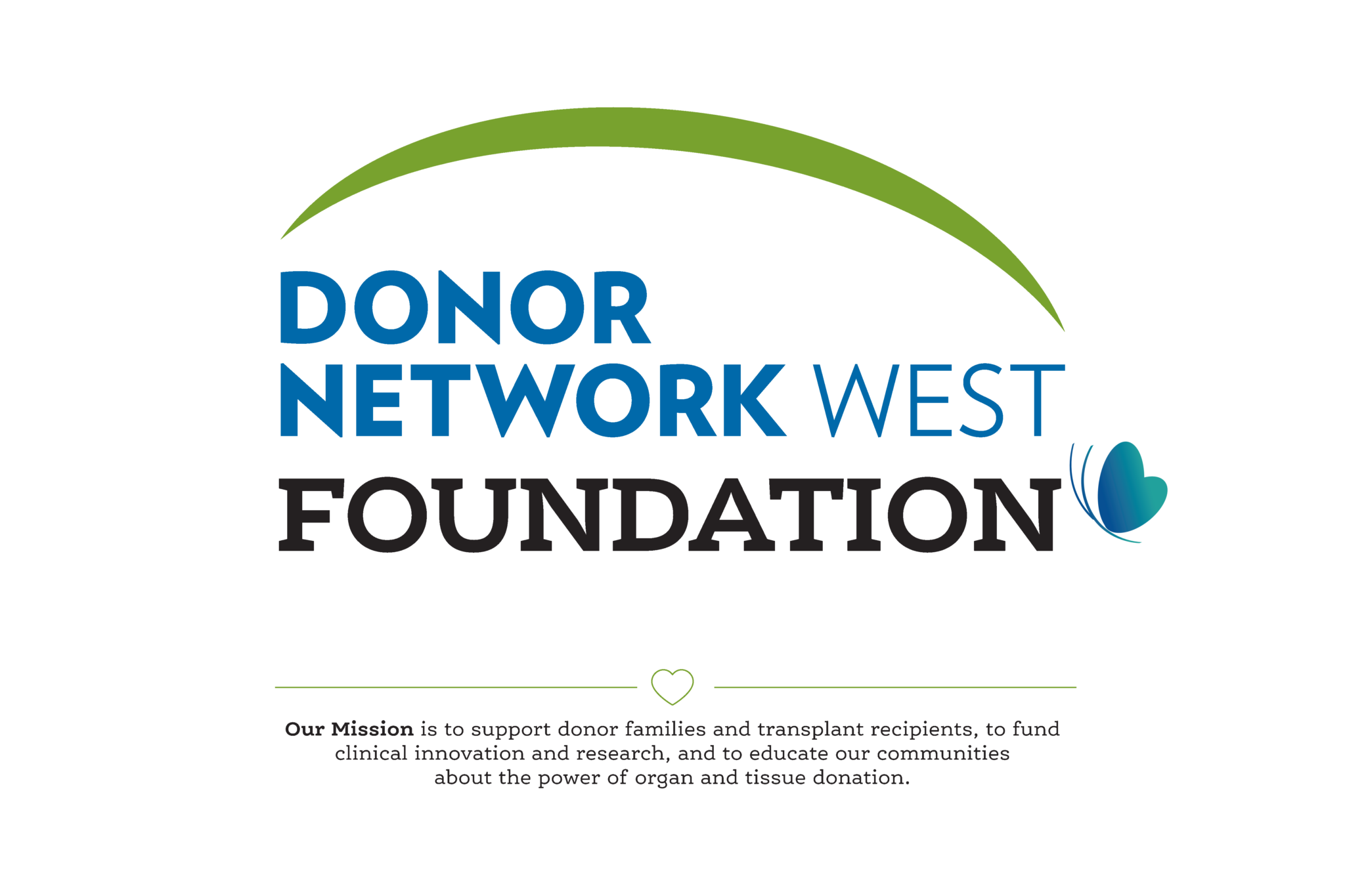 Donor Network West announces new Foundation in support of organ donor ...